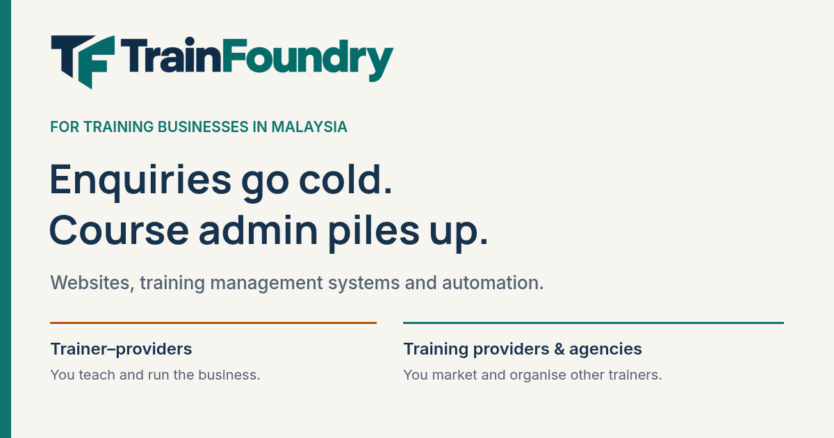 Training Provider Websites & Systems Malaysia — TrainFoundry